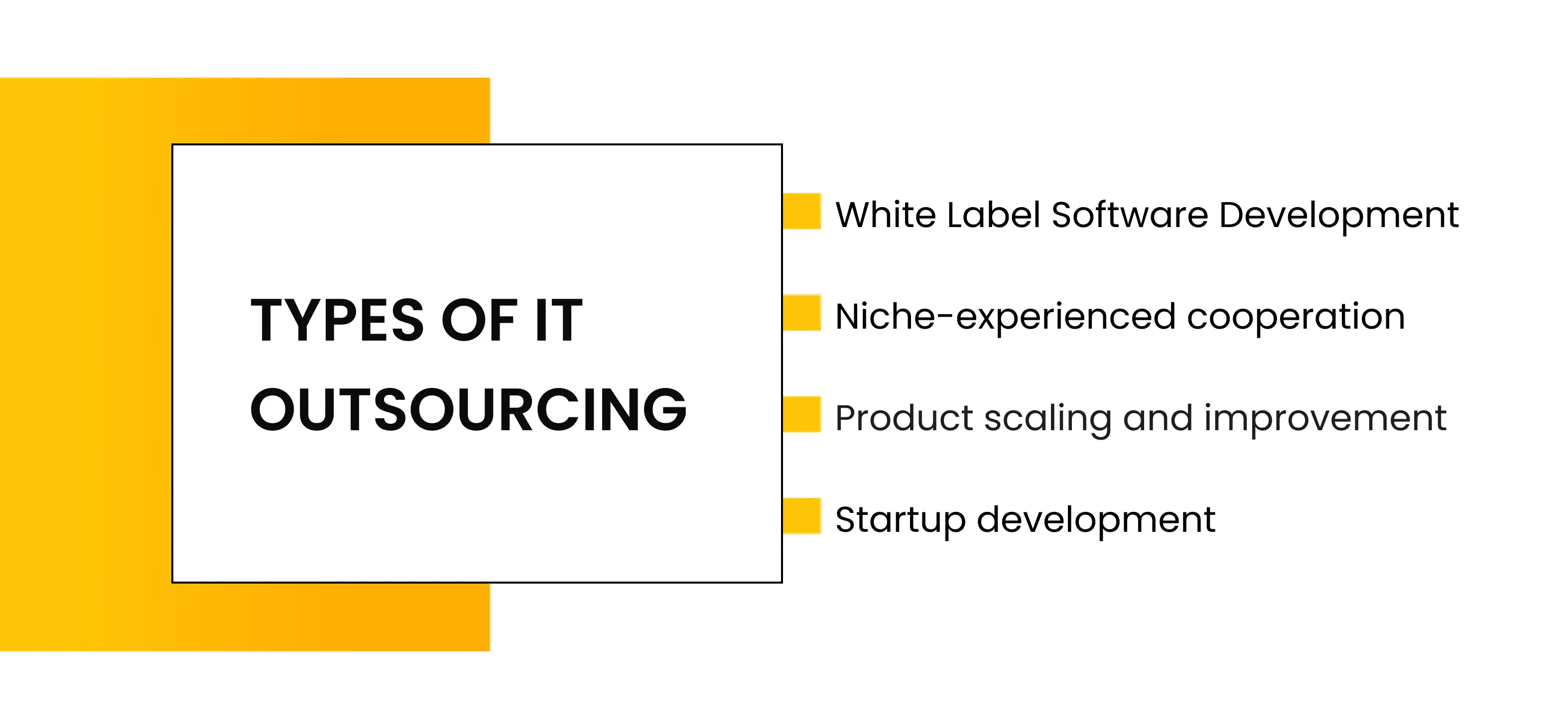 types of IT outsourcing